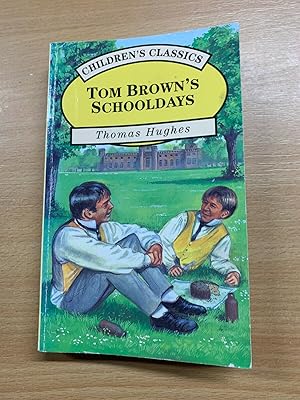 1996 THOMAS HUGHES "TOM BROWN'S SCHOOLDAYS" FICTION PAPERBACK BOOK (P2)