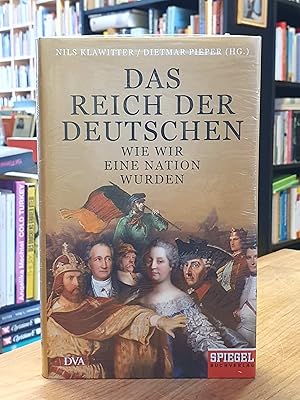 Bild des Verkufers fr Das Reich der Deutschen - Wie wir eine Nation wurden, zum Verkauf von Antiquariat Orban & Streu GbR