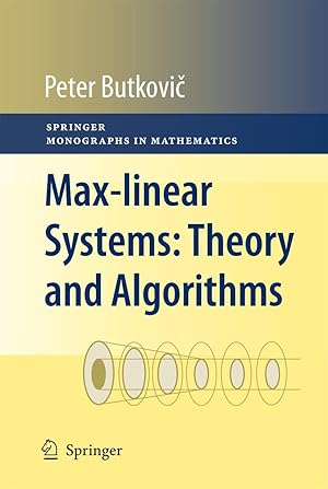 Seller image for Max-linear Systems: Theory and Algorithms for sale by moluna