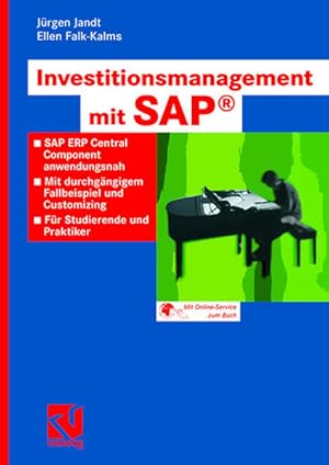 Seller image for Investitionsmanagement mit SAP: SAP ERP Central Component anwendungsnah. Mit durchgngigem Fallbeispiel und Customizing. Fr Studierende und Praktiker for sale by Studibuch