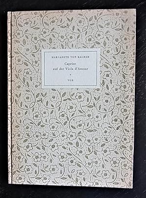 Caprice auf der Viola d'Amour. Rainer Maria Rilke. Vier Briefe an die Verfasserin.