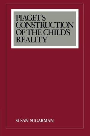 Bild des Verkufers fr Piaget's Construction of the Child's Reality zum Verkauf von WeBuyBooks