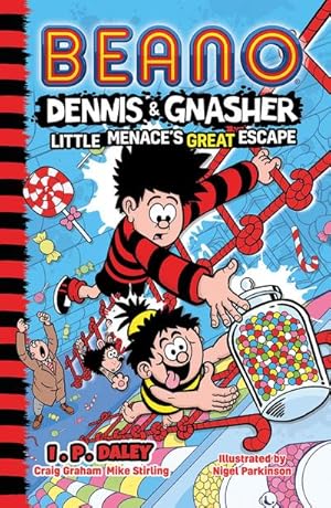 Bild des Verkufers fr Beano Dennis & Gnasher: Little Menace's Great Escape zum Verkauf von Smartbuy