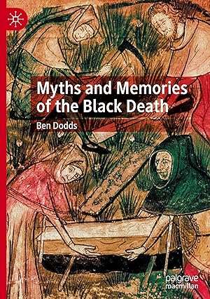 Bild des Verkufers fr Myths and Memories of the Black Death zum Verkauf von moluna