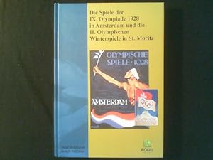 Seller image for Die Spiele der IX. Olympiade 1928 in Amsterdam und die II. Olympischen Winterspiele in St. Moritz. for sale by Antiquariat Matthias Drummer