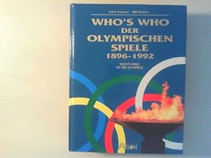 Bild des Verkufers fr Who s who der Olympischen Spiele 1896-1992. Who s who at the Olympic Games. zum Verkauf von Antiquariat Matthias Drummer