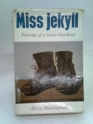 Bild des Verkufers fr Miss Jekyll : portrait of a great gardener. zum Verkauf von World of Rare Books