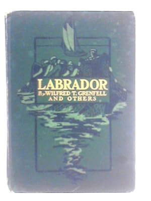 Seller image for Labrador: The Country and the People for sale by World of Rare Books