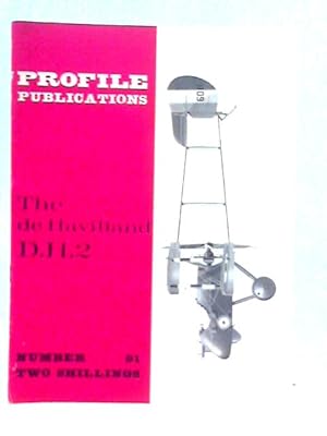 Bild des Verkufers fr Profile Publications No 91 - The De Havilland D.H.2 zum Verkauf von World of Rare Books