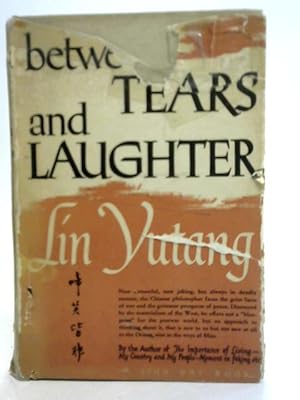Bild des Verkufers fr Between Tears and Laughter zum Verkauf von World of Rare Books