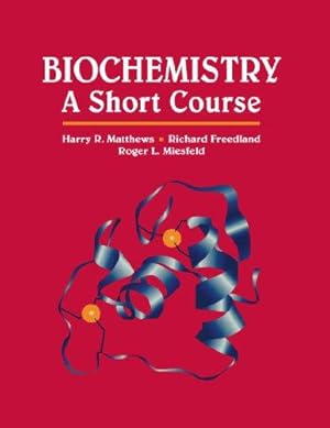 Bild des Verkufers fr Biochemistry: A Short Course zum Verkauf von WeBuyBooks