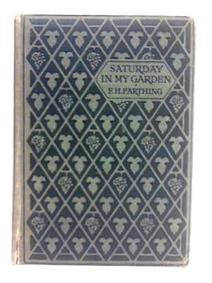 Seller image for Saturday in My Garden for sale by World of Rare Books