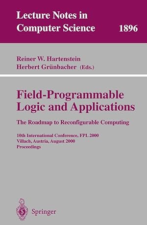 Seller image for Field-Programmable Logic and Applications. The Roadmap to Reconfigurable Computing for sale by moluna