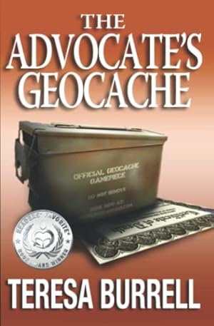 Imagen del vendedor de The Advocate's Geocache (The Advocate Series) a la venta por WeBuyBooks