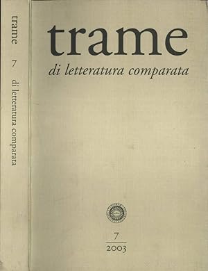 Image du vendeur pour Trame di letteratura comparata Anno III n. 7 mis en vente par Biblioteca di Babele