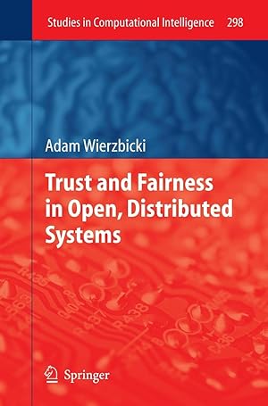 Seller image for Trust and Fairness in Open, Distributed Systems for sale by moluna