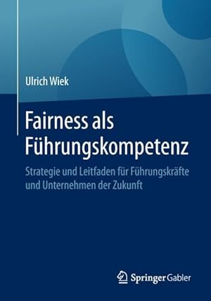 Imagen del vendedor de Fairness als Fhrungskompetenz a la venta por moluna