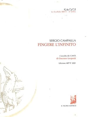 Imagen del vendedor de Fingere l'infinito a la venta por Librodifaccia