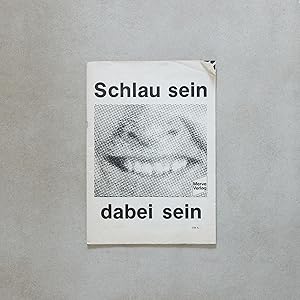 Seller image for Schlau sein dabei sein (Be Smart Be There) for sale by Studio Bruno Tonini / Tonini Editore