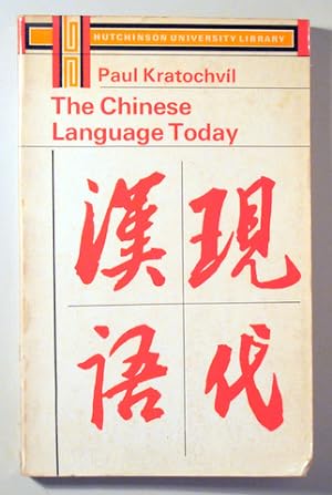 Seller image for THE CHINESE LANGUAGE TODAY - London 1968 for sale by Llibres del Mirall