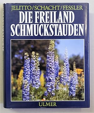 Seller image for Die Freiland-Schmuckstauden. Handbuch und Lexikon der winterharten Gartenstauden. Neu herausgegeben v. Wilhelm Schacht u. Alfred Feler. 3., vllig neubearbeitete Auflage. for sale by Antiquariat Martin Barbian & Grund GbR