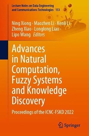 Imagen del vendedor de Advances in Natural Computation, Fuzzy Systems and Knowledge Discovery (Paperback) a la venta por CitiRetail