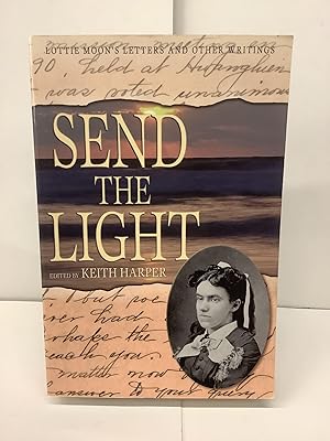 Send the Light, Lottie Moons Letters and Other Writings