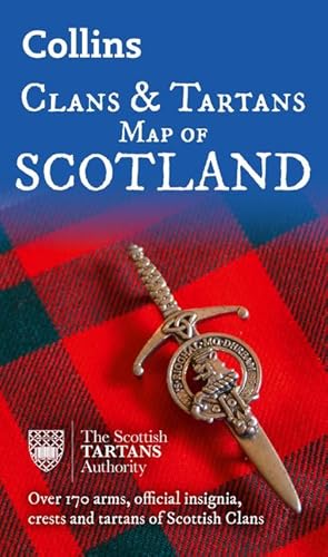 Seller image for Collins Scotland Clans and Tartans Map : Over 170 Arms, Official Insignia, Crests and Tartans of Scottish Clans for sale by Smartbuy