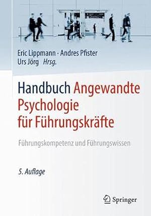 Imagen del vendedor de Handbuch Angewandte Psychologie fr Fhrungskrfte (Hardcover) a la venta por CitiRetail