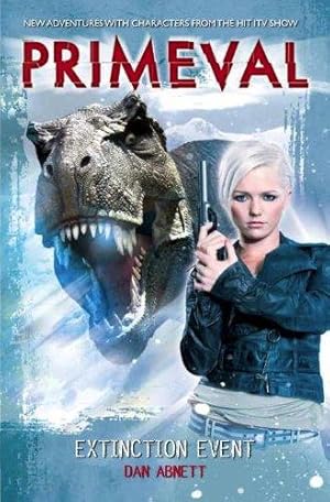 Bild des Verkufers fr Primeval: Extinction Event zum Verkauf von WeBuyBooks