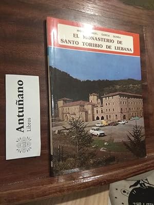 Bild des Verkufers fr El Monasterio de Santo Toribio de Libana zum Verkauf von Libros Antuano