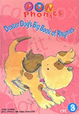 Imagen del vendedor de Fun Phonics Dexter Dogs Big Book of Rhymes: Use this Big Book to rhyme with Dexter Dog: Cvc Rhymes a la venta por WeBuyBooks