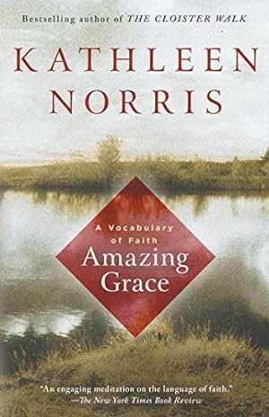 Seller image for Amazing Grace: A Vocabulary of Faith for sale by Reliant Bookstore