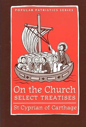 Seller image for On the Church : Select Treatises for sale by GreatBookPrices