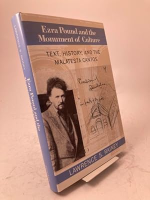 Imagen del vendedor de Ezra Pound and the Monument of Culture. Text, History, and the Malatesta Cantos. a la venta por Rnnells Antikvariat AB