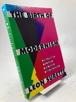 Seller image for The Birth of Modernism. Ezra Pound, T.S. Eliot, W.B. Yeats, and the Occult. for sale by Rnnells Antikvariat AB