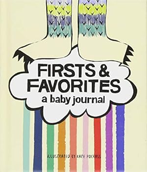 Immagine del venditore per Firsts & Favorites: A Baby Journal (Baby Memory Book, Baby Milestone Book, Expecting Mother Gifts, Baby Shower Gifts) venduto da Reliant Bookstore