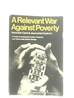 Bild des Verkufers fr A Relevant War Against Poverty zum Verkauf von World of Rare Books