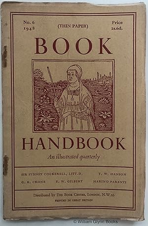 Book Handbook: An Illustrated Quarterly for Owners and Collectors of Books, No. 6 1948