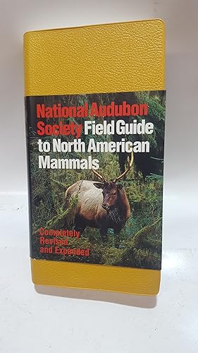 Image du vendeur pour National Audubon Society Field Guide to North American Mammals mis en vente par Cambridge Rare Books