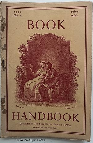 Book Handbook: An Illustrated Quarterly for Owners and Collectors of Books, No. 2 1947