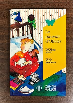 Imagen del vendedor de Le Pouvoir D'Olivier: Roman (Collection Papillon) a la venta por La Bouquinerie  Dd