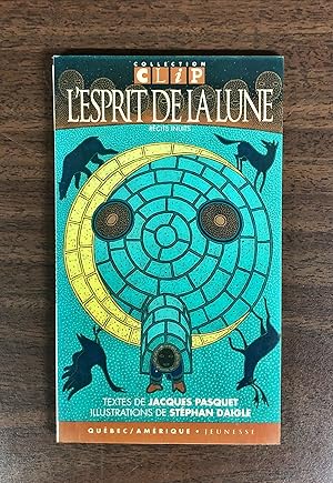 Image du vendeur pour L'ESPRIT DE LA LUNE mis en vente par La Bouquinerie  Dd