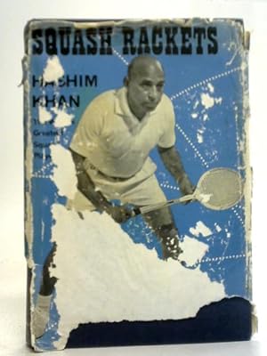 Seller image for Squash Rackets The Khan Game for sale by World of Rare Books