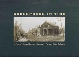 Imagen del vendedor de Crossroads in Time - A Pictorial History of Tavistock, 1890 - 1920 - Lemp Studio Collection, Published by Rotary Club of Tavistock on Occasion of Their 50th Anniversary & in Commemoration of 150th Anniversary of Founding of Tavistock ( Ontario ) a la venta por Leonard Shoup