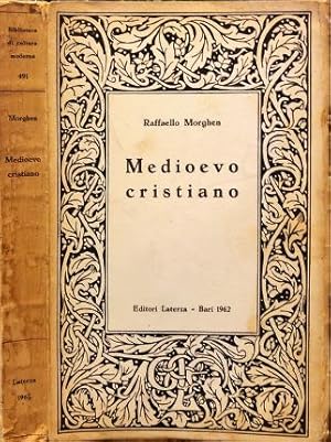 Seller image for Medioevo Cristiano. for sale by Libreria La Fenice di Pietro Freggio