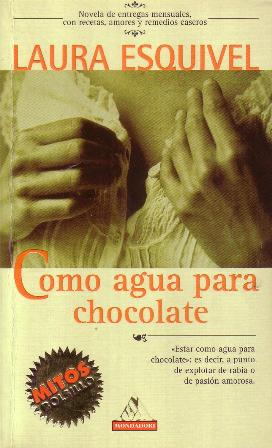 Imagen del vendedor de Como agua para chocolate. Novela. a la venta por Librera y Editorial Renacimiento, S.A.