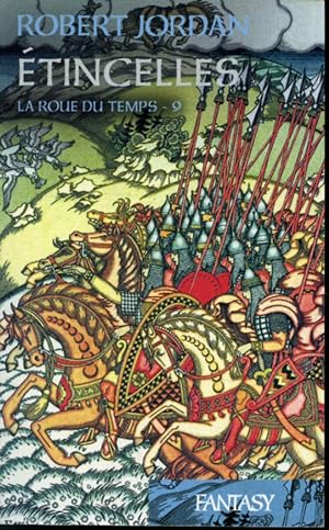 Seller image for La Roue du temps T. 9 : tincelles for sale by Librairie Le Nord