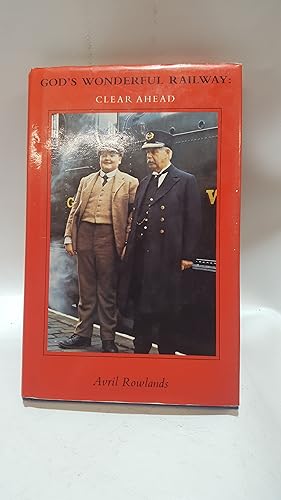 Image du vendeur pour God's Wonderful Railway: Clear Ahead mis en vente par Cambridge Rare Books