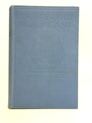 Image du vendeur pour Coppernob Buckland mis en vente par World of Rare Books